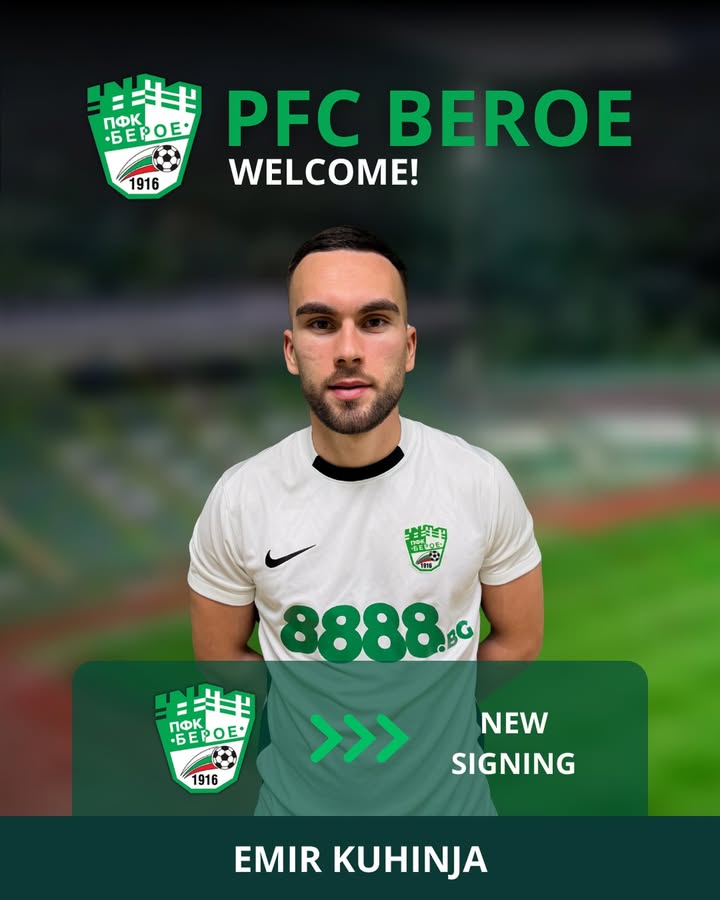 Берое приветства новия нападател Емир Кухиня